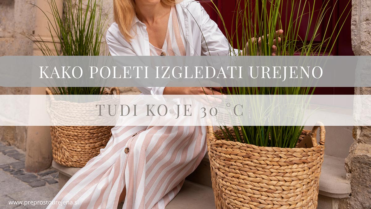 kako-poleti-izgledati-urejeno