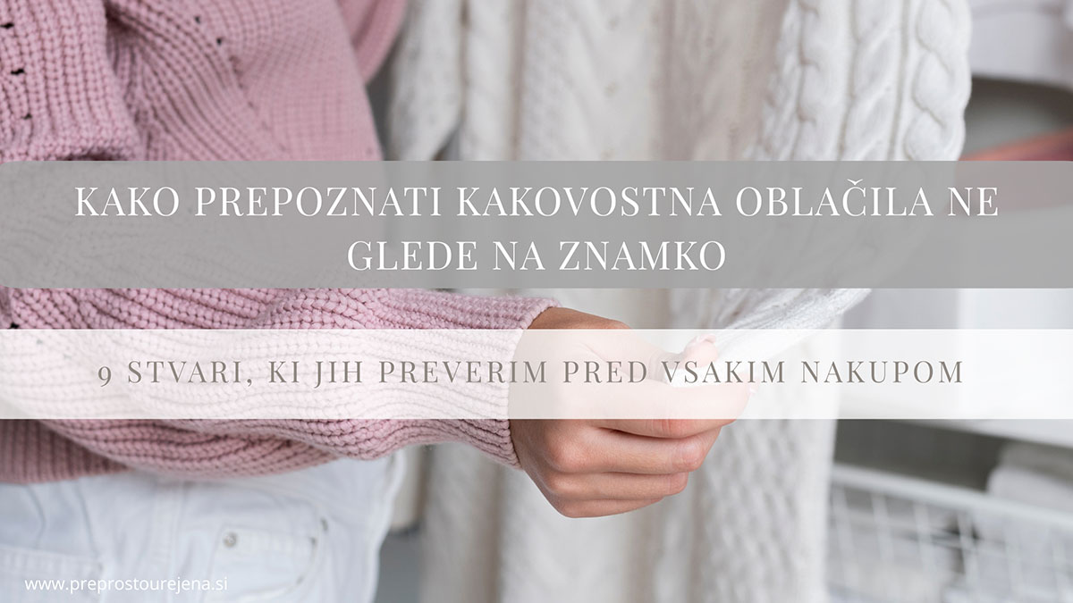 kako-prepoznati-kakovostna-oblacila