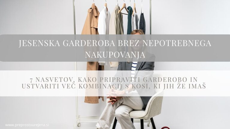 jesenska-garderoba-brez-nepotrebnega-nakupovanja-clanek